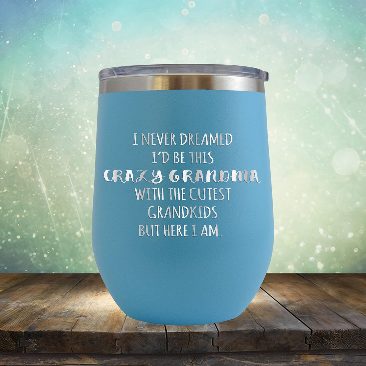 Crazy Grandma With The Cutest Grandkids - Stemless Wine Cup