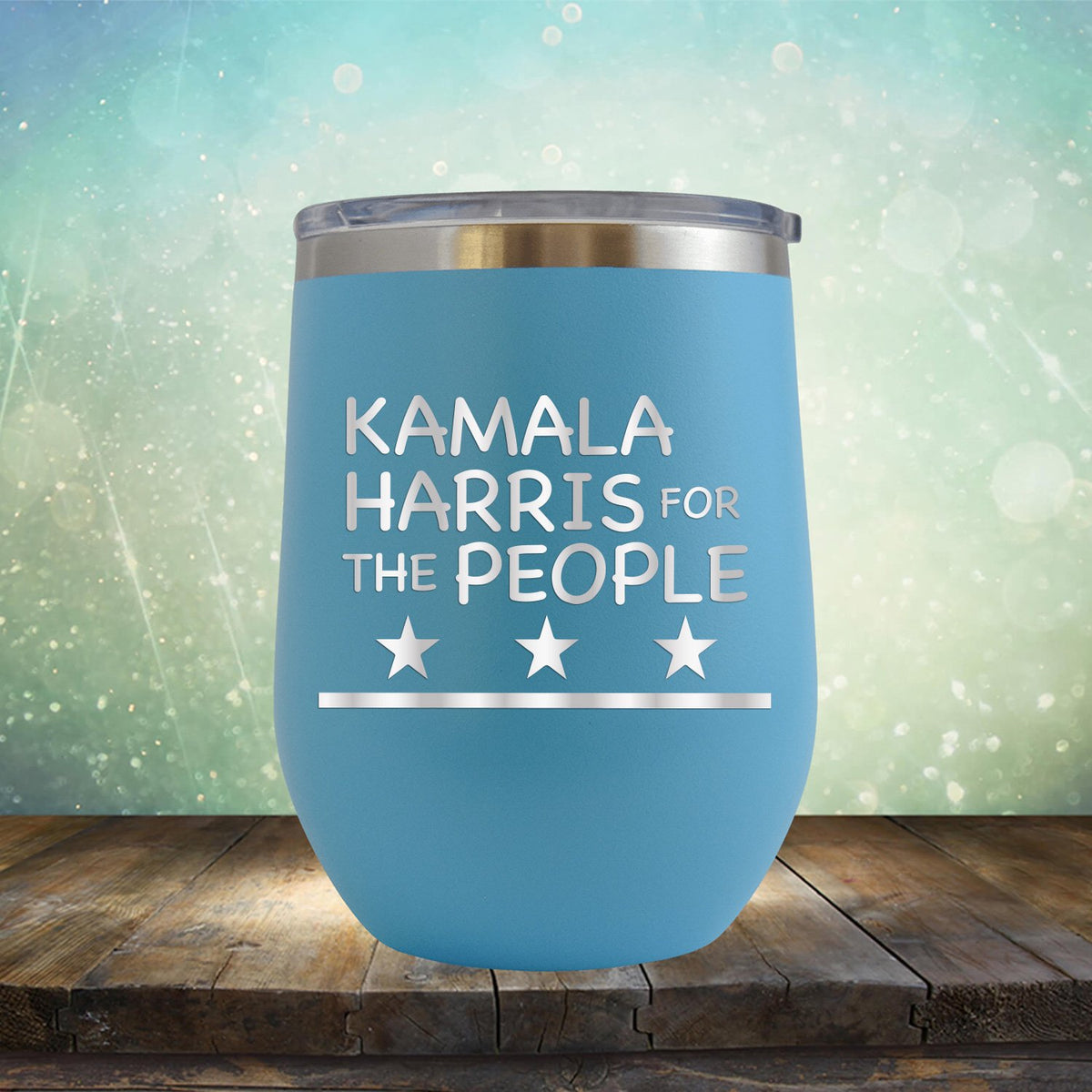 Kamala Harris For The People - Stemless Wine Cup