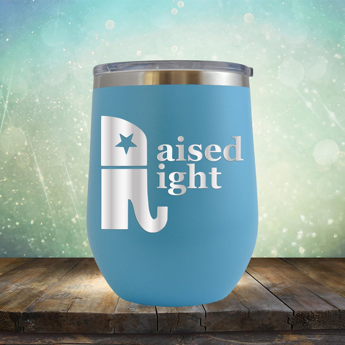 Elephant Raised Right - Stemless Wine Cup
