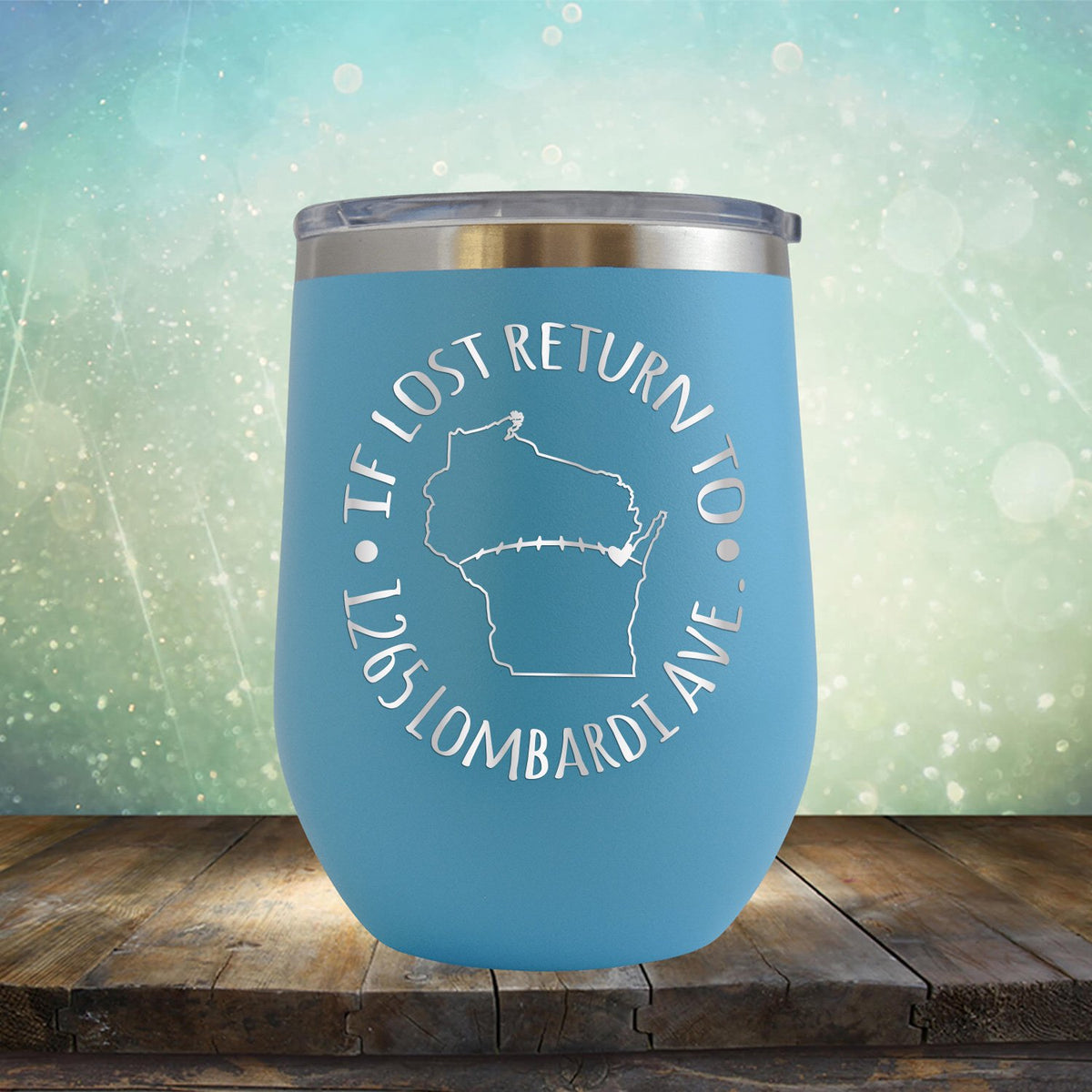 If Lost Return to 1265 Lombardi Ave. - Wine Tumbler