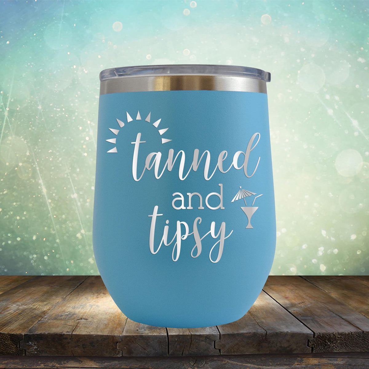 Tanned and Tipsy - Stemless Wine Cup