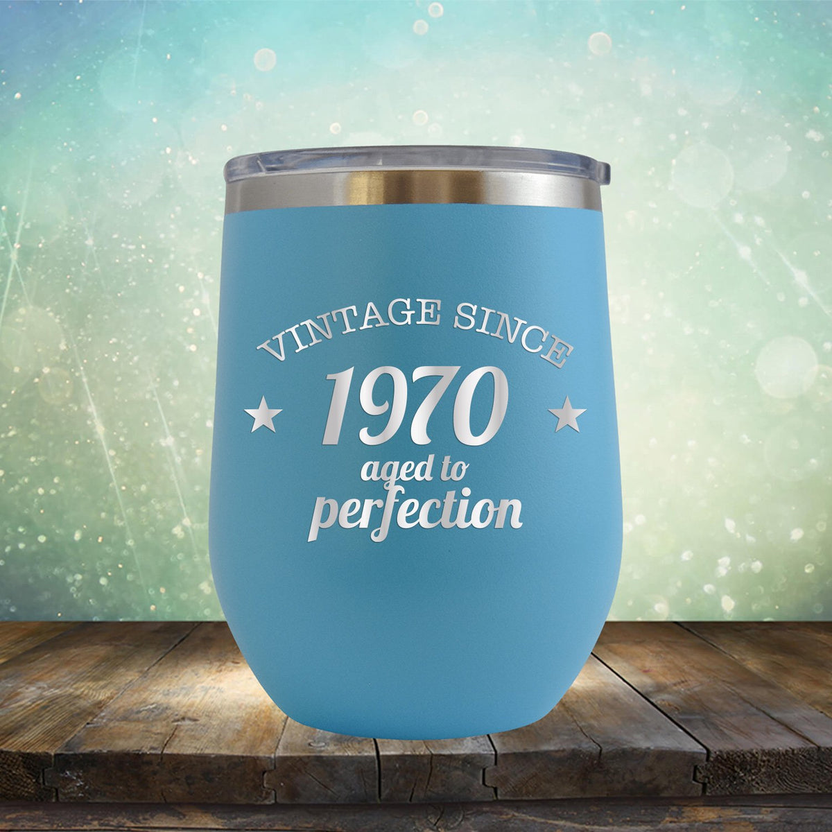 Vintage Since 1970 Aged to Perfection - Stemless Wine Cup