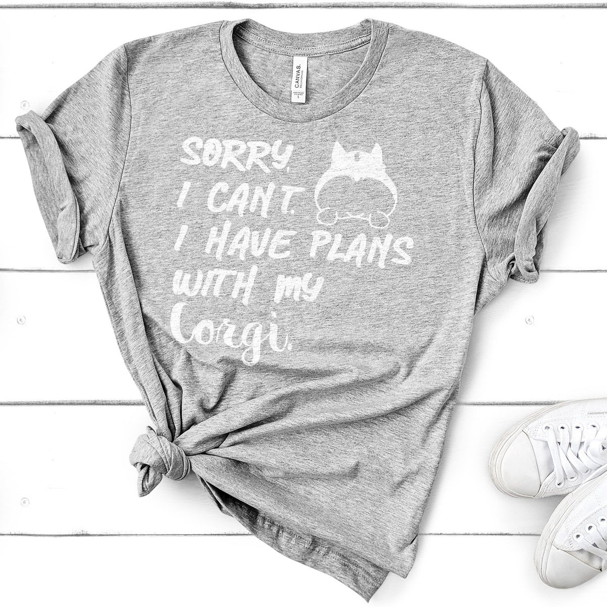 Sorry I Can&#39;t I Have Plans with My Corgi - Short Sleeve Tee Shirt