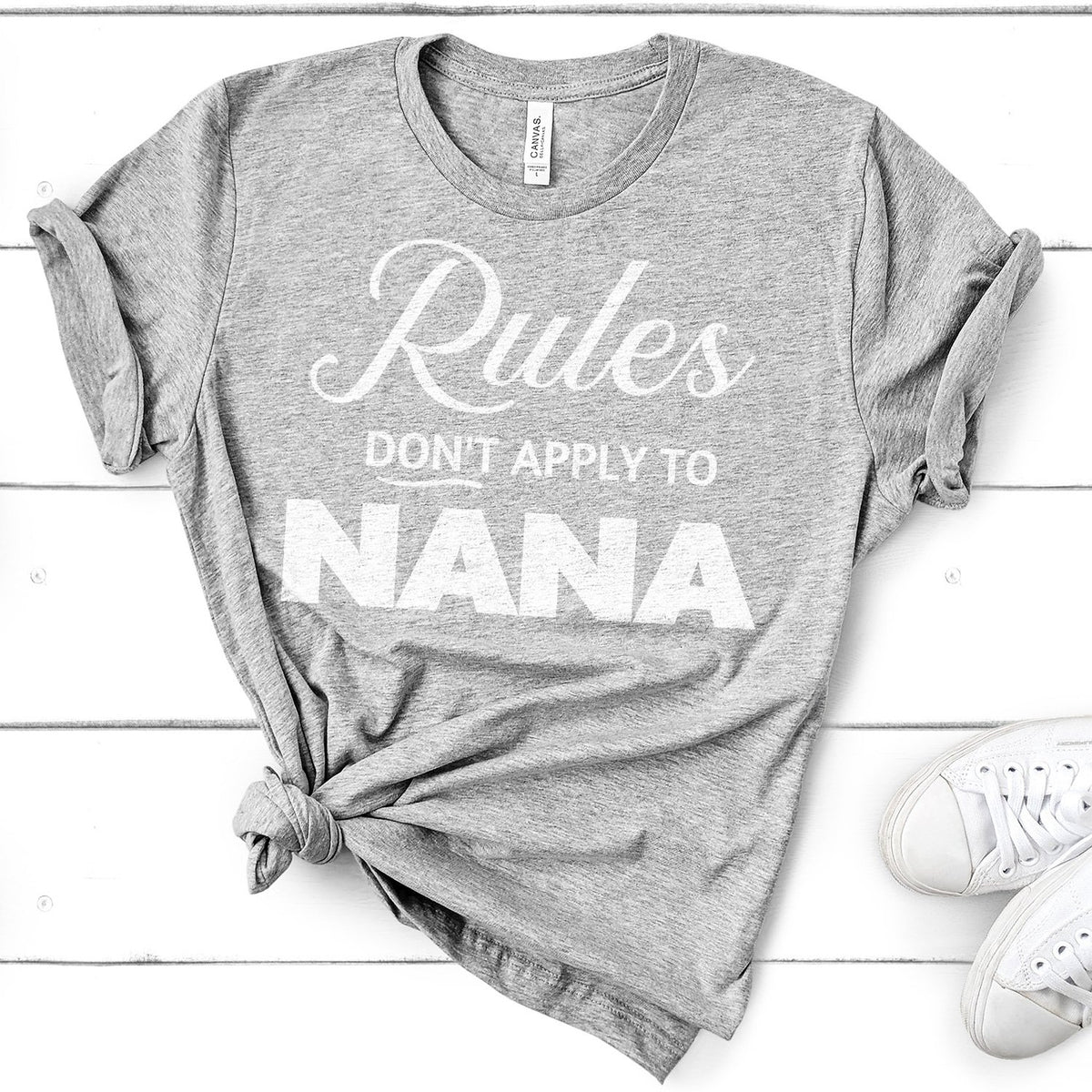 Rules Don&#39;t Apply To Nana - Short Sleeve Tee Shirt
