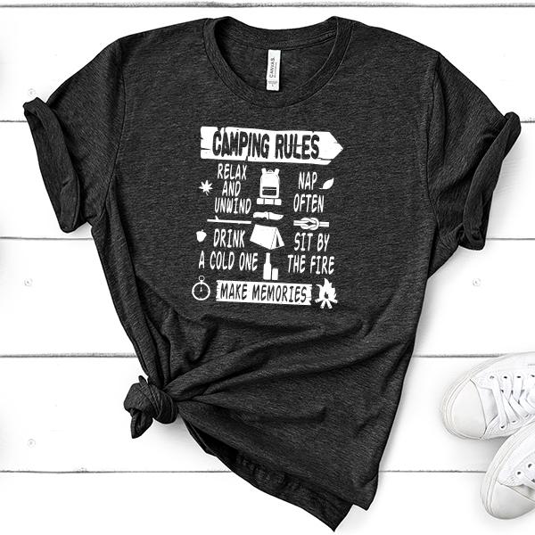 Camping Rules Relax and Unwind Nap Often Drink a Cold One Sit By the Fire Make Memories - Short Sleeve Tee Shirt