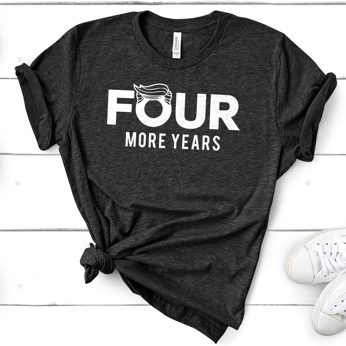 Four More Years Trump - Short Sleeve Tee Shirt