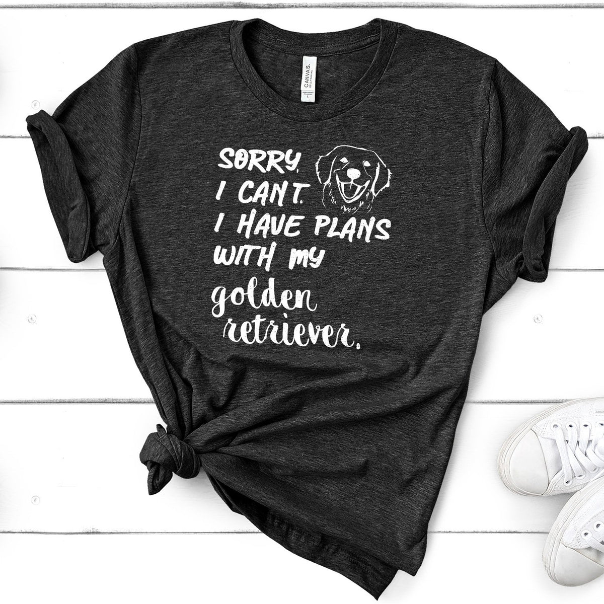 Sorry I Can&#39;t I Have Plans with My Golden Retriever - Short Sleeve Tee Shirt