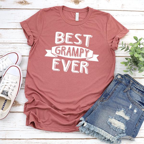 Best Grampy Ever - Short Sleeve Tee Shirt