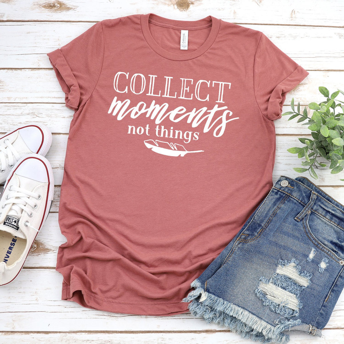 Collect Moments Not Things - Short Sleeve Tee Shirt