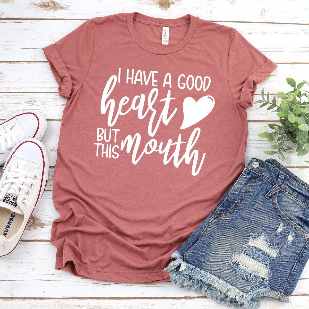 I Have A Good Heart But This Mouth - Short Sleeve Tee Shirt