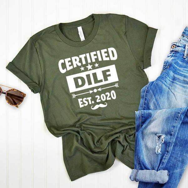 Certified DILF Est. 2020 - Short Sleeve Tee Shirt