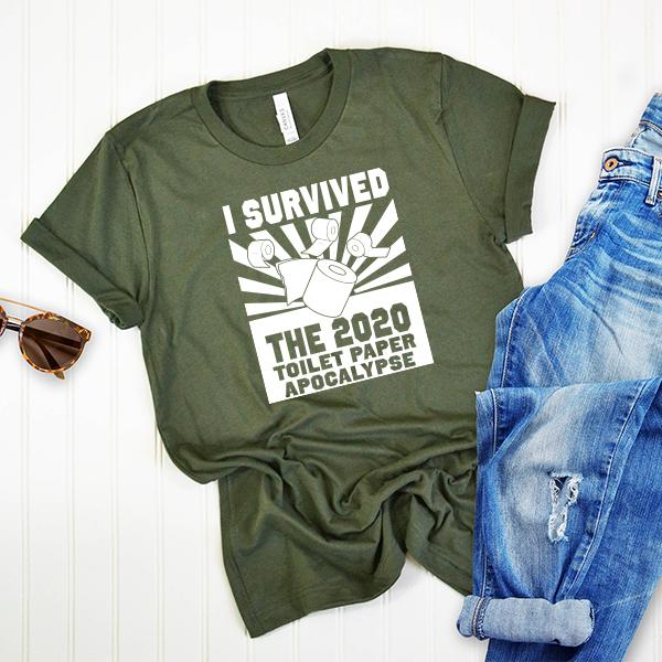 I Survived 2020 Toilet Paper Apocalypse - Short Sleeve Tee Shirt