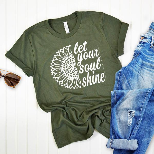 Let Your Soul Shine - Short Sleeve Tee Shirt