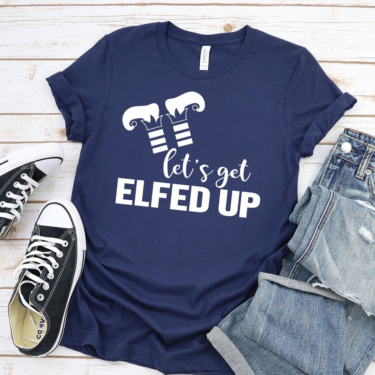 Let&#39;s Get Elfed Up - Short Sleeve Tee Shirt
