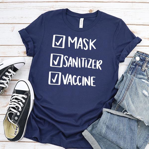 Mask Sanitizer Vaccine Done - Short Sleeve Tee Shirt