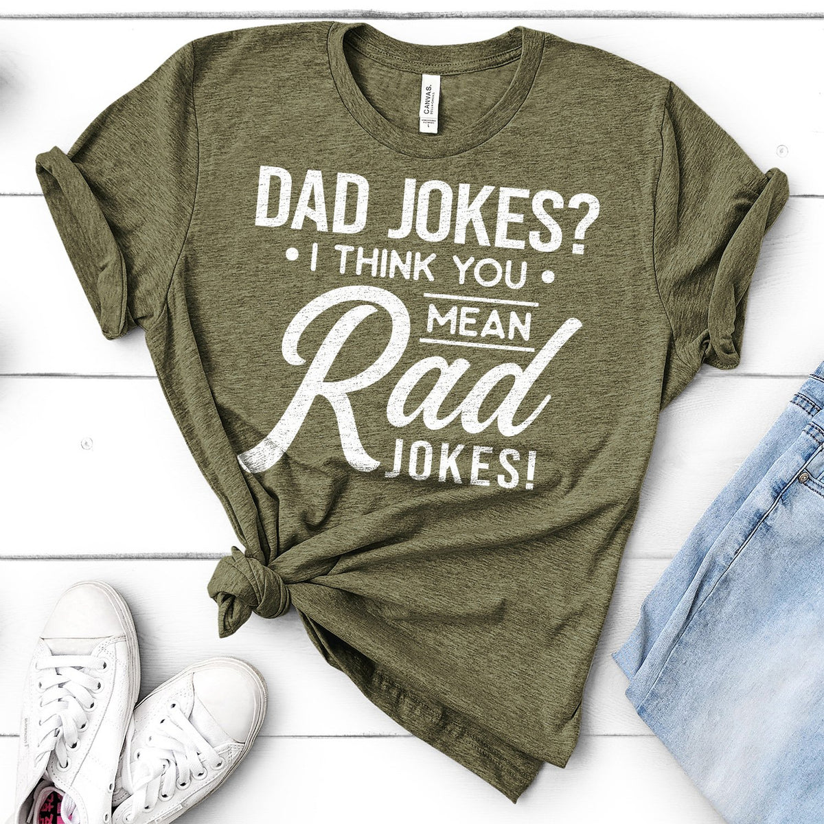 Dad Jokes? I Think You Mean Rad Jokes - Short Sleeve Tee Shirt