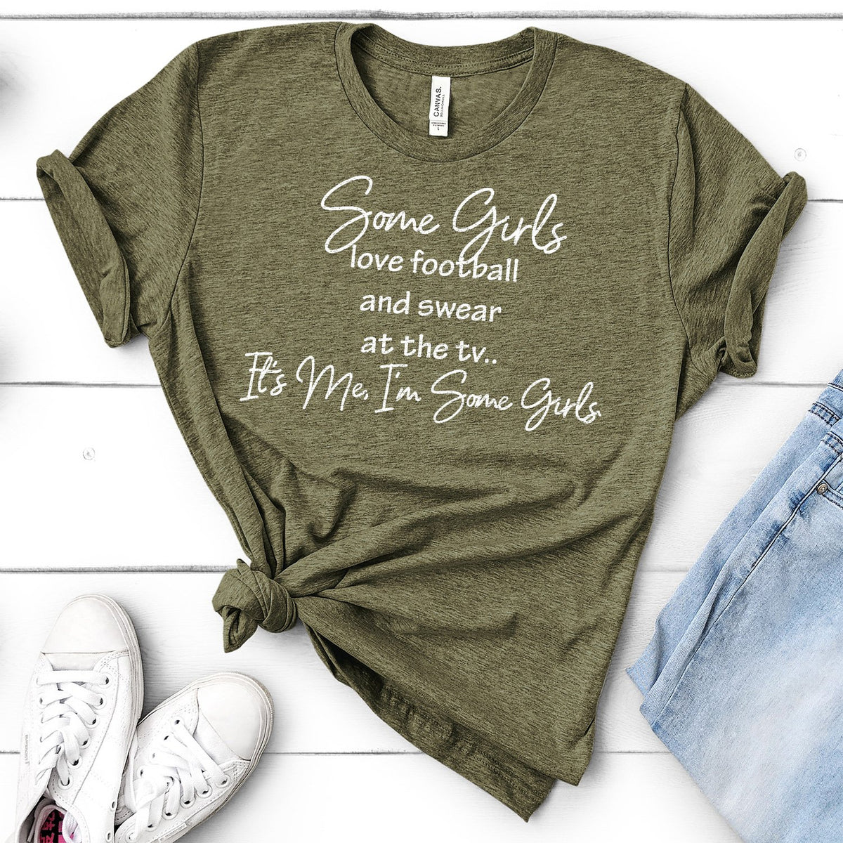 Some Girls Love Football and Swear at the TV - Short Sleeve Tee Shirt