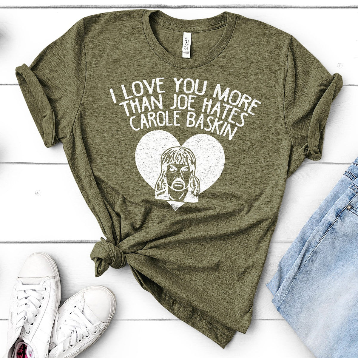 I Love You More Than Joe Hates Carole Baskin - Short Sleeve Tee Shirt
