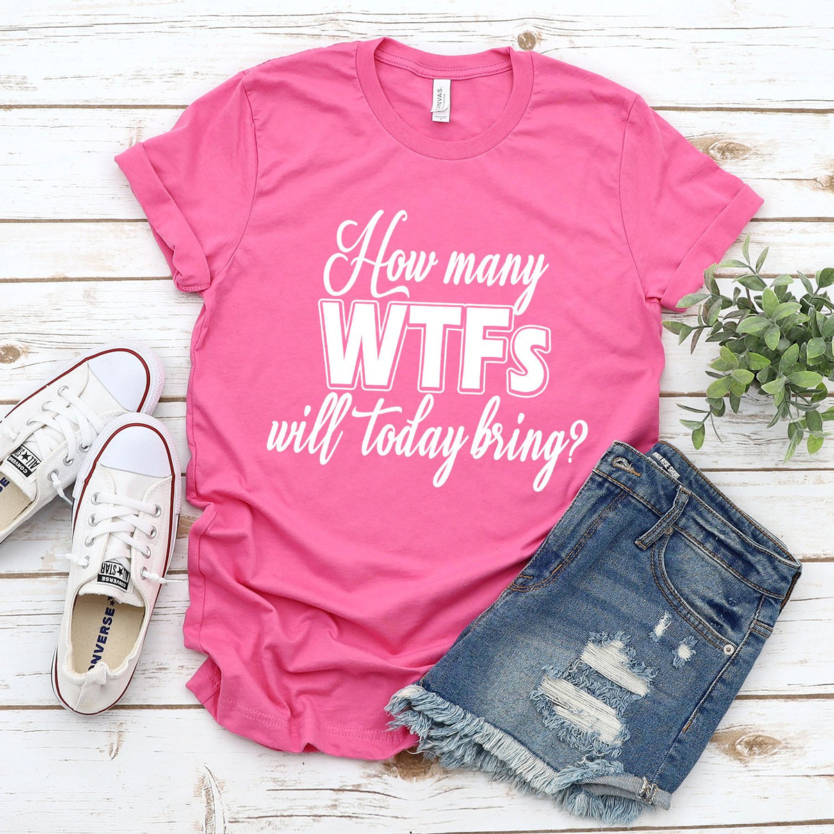 How Many WTFs Will Today Bring - Short Sleeve Tee Shirt