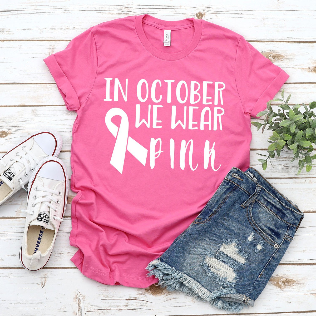 In October We Wear Pink - Short Sleeve Tee Shirt