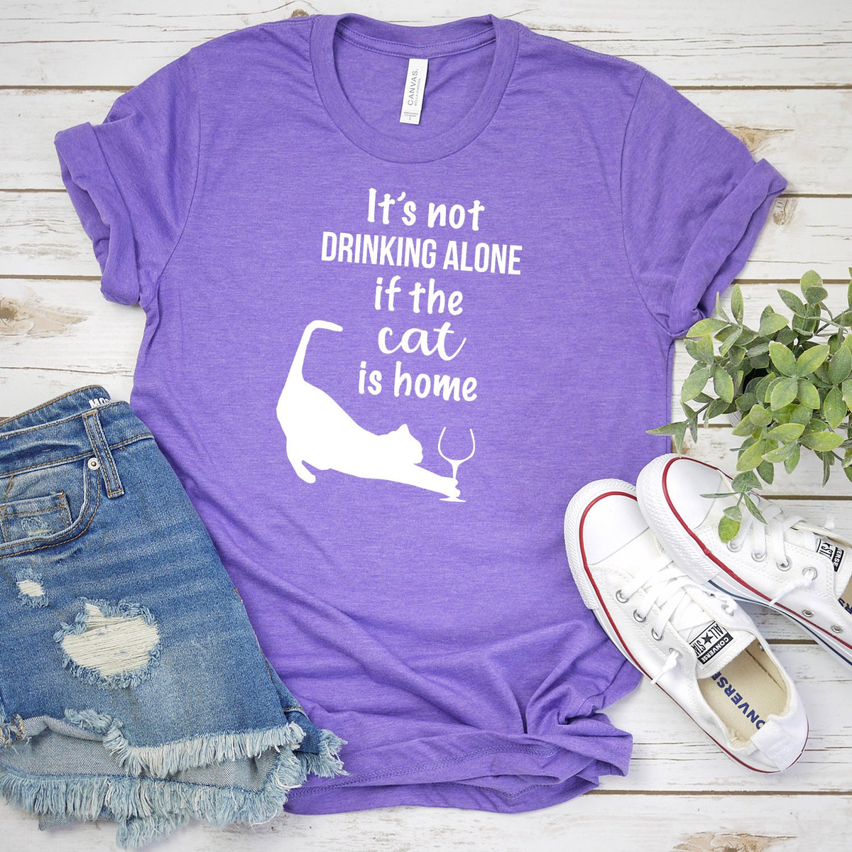 It&#39;s Not Drinking Alone If the Cat is Home - Short Sleeve Tee Shirt