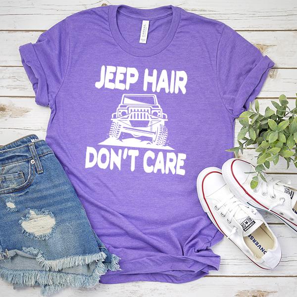 Jeep Hair Don&#39;t Care - Short Sleeve Tee Shirt