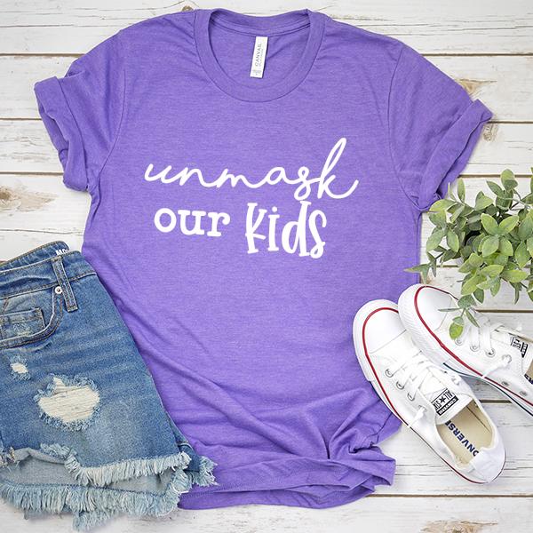 Unmask Our Kids - Short Sleeve Tee Shirt