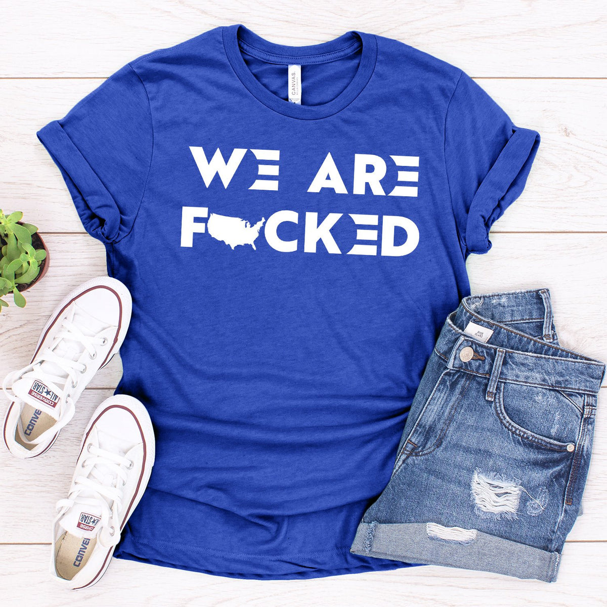 America We Are Fucked - Short Sleeve Tee Shirt