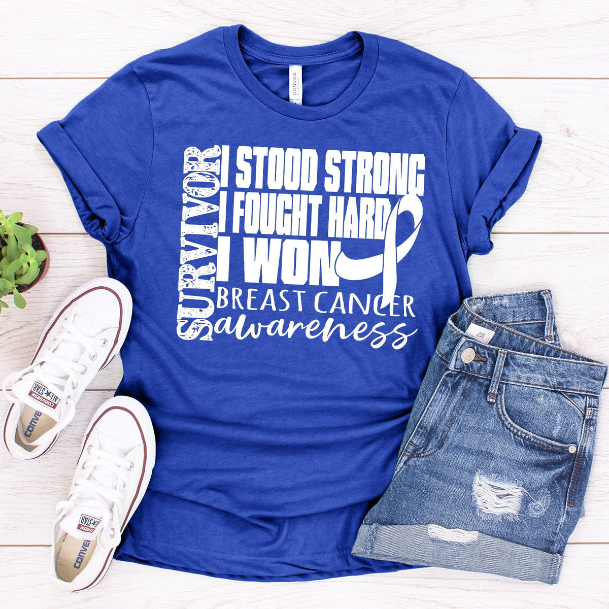 I Stood Strong I Fought Hard I Won - Short Sleeve Tee Shirt