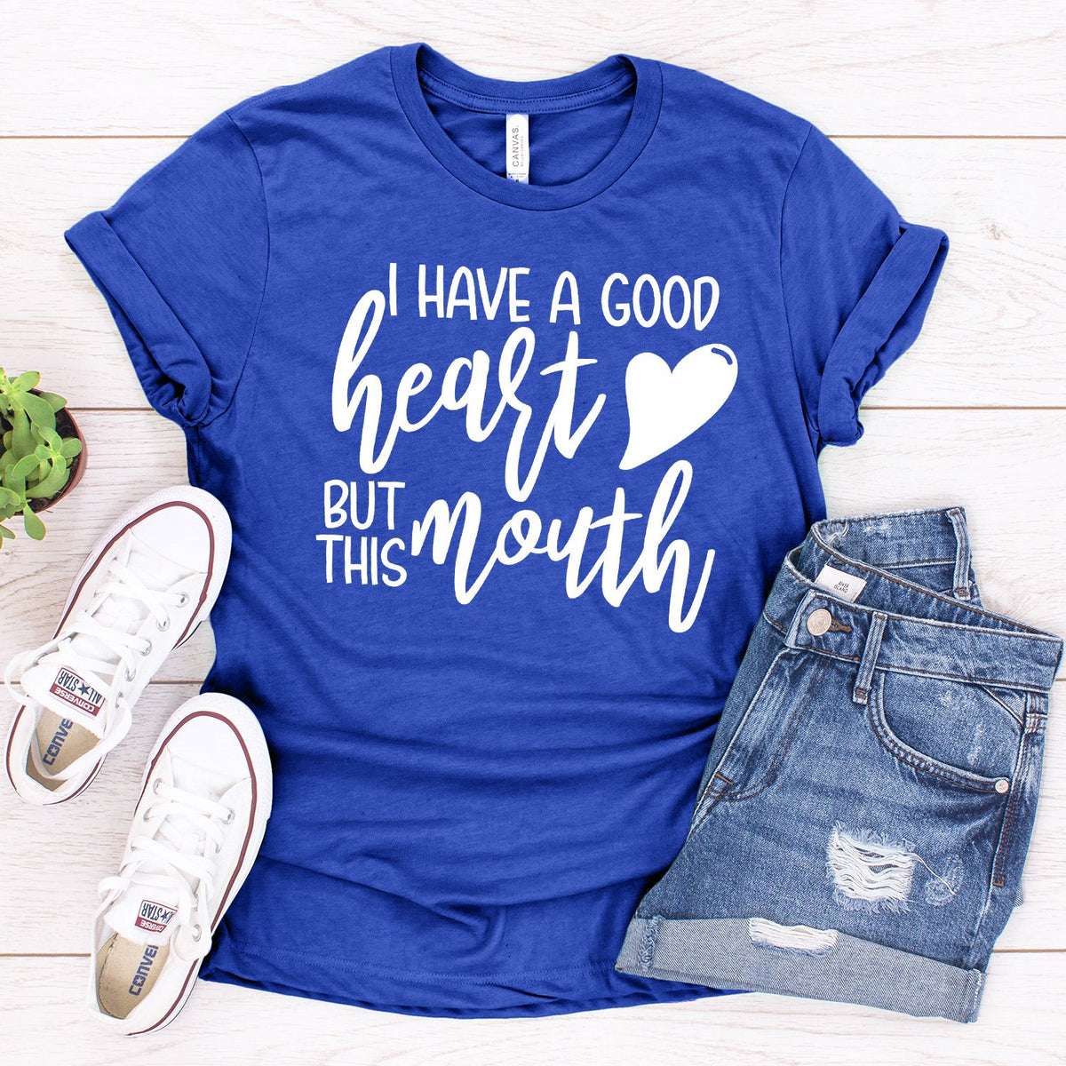 I Have A Good Heart But This Mouth - Short Sleeve Tee Shirt