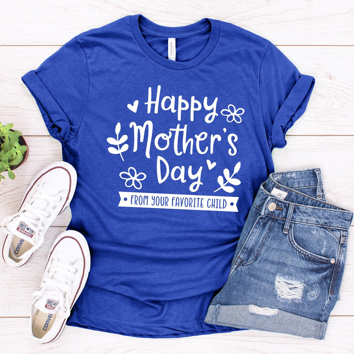 Happy Mother&#39;s Day From Your Favorite Child - Short Sleeve Tee Shirt