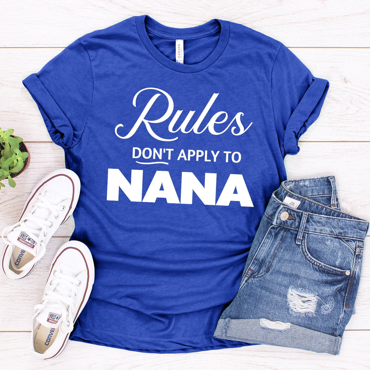 Rules Don&#39;t Apply To Nana - Short Sleeve Tee Shirt