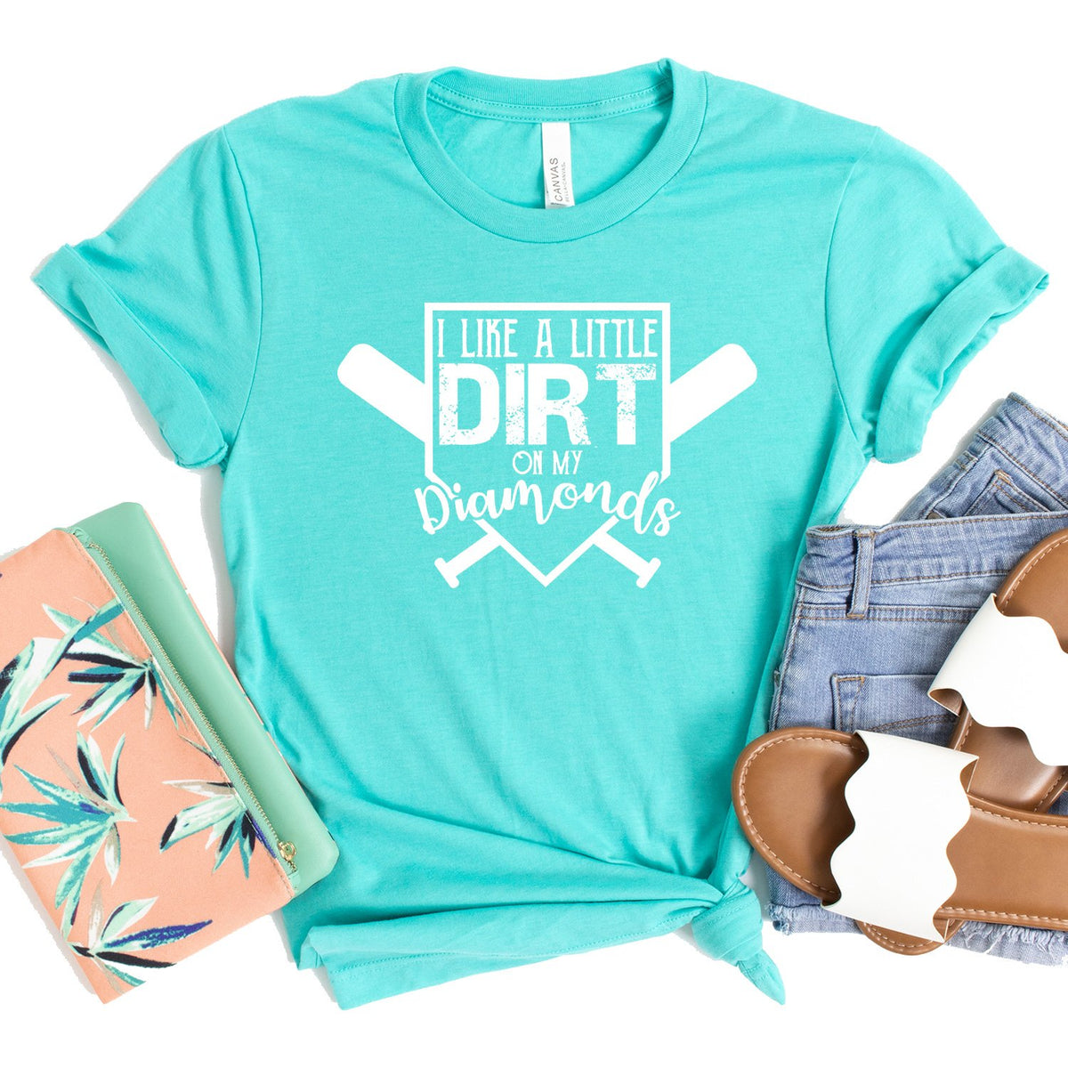 I Like A Little Dirt On My Diamonds - Short Sleeve Tee Shirt