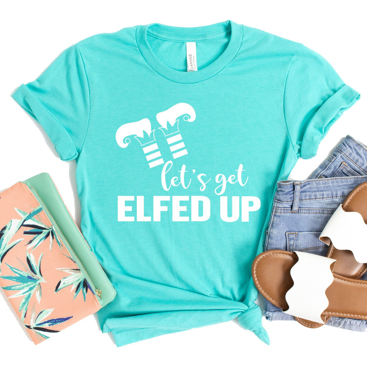 Let&#39;s Get Elfed Up - Short Sleeve Tee Shirt
