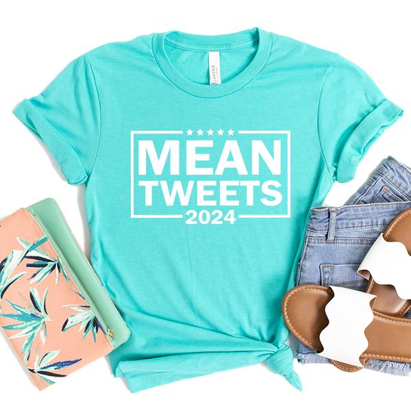Mean Tweets 2024 - Short Sleeve Tee Shirt