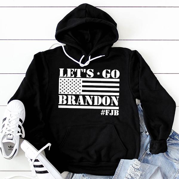 Let&#39;s Go Brandon American Flag - Hoodie Sweatshirt