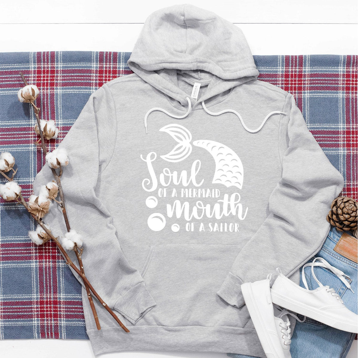 Soul of A Mermaid Mouth of A Sailor - Hoodie Sweatshirt