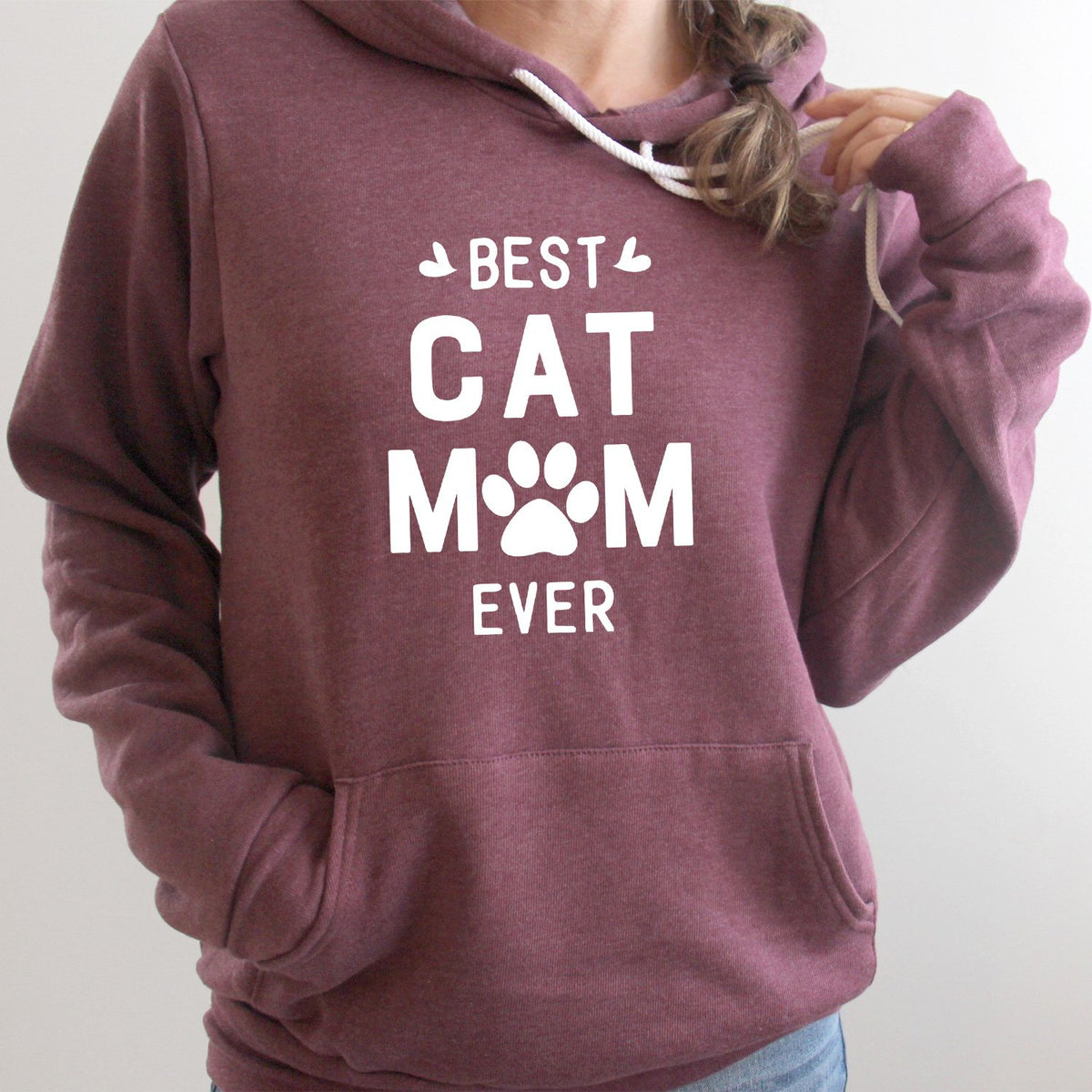 Best Cat Mom Ever - Hoodie Sweatshirt