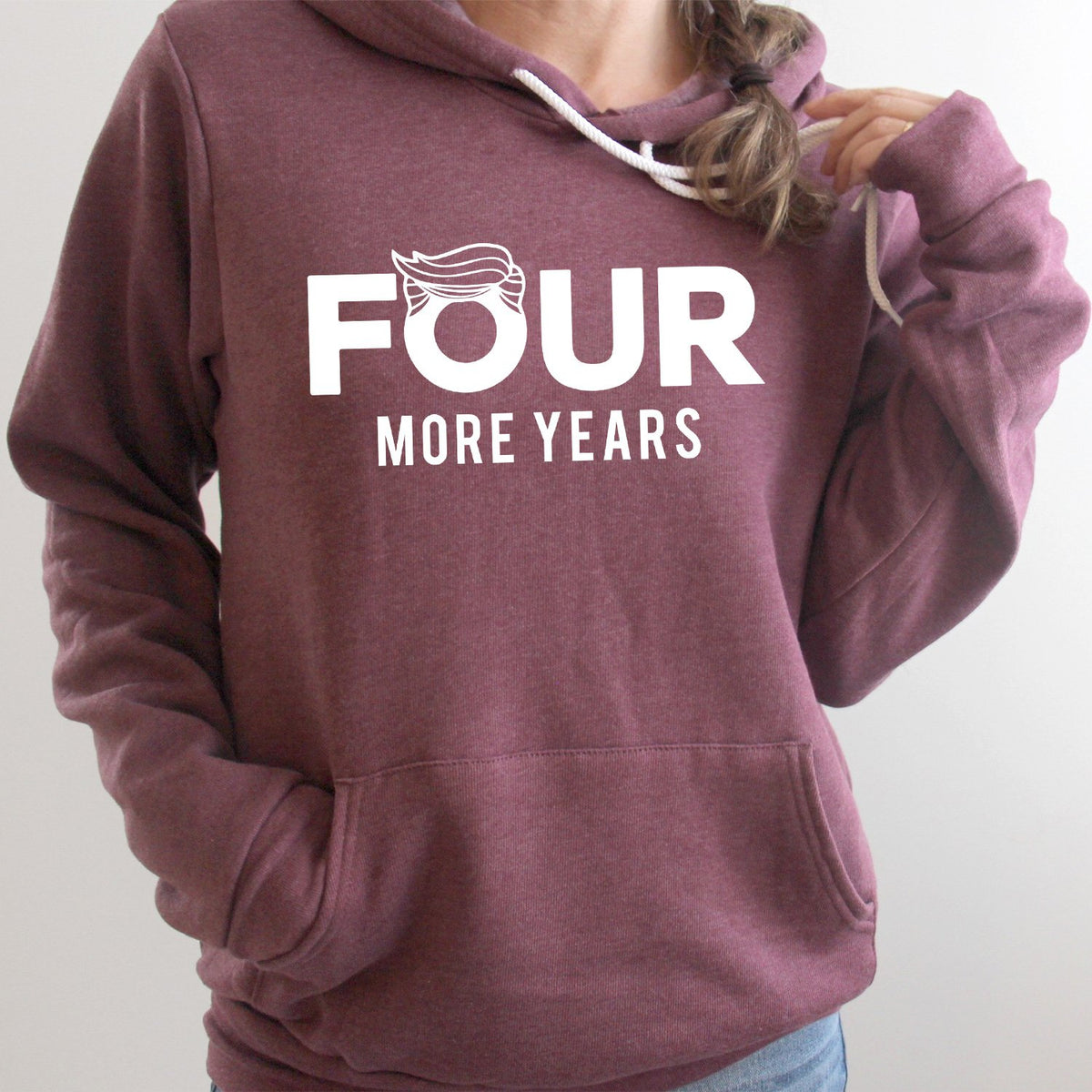 Four More Years Trump - Hoodie Sweatshirt