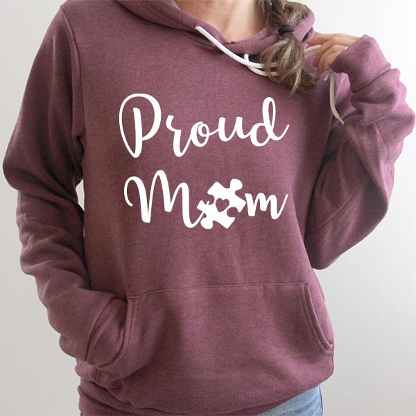 Proud Autism Mom - Hoodie Sweatshirt