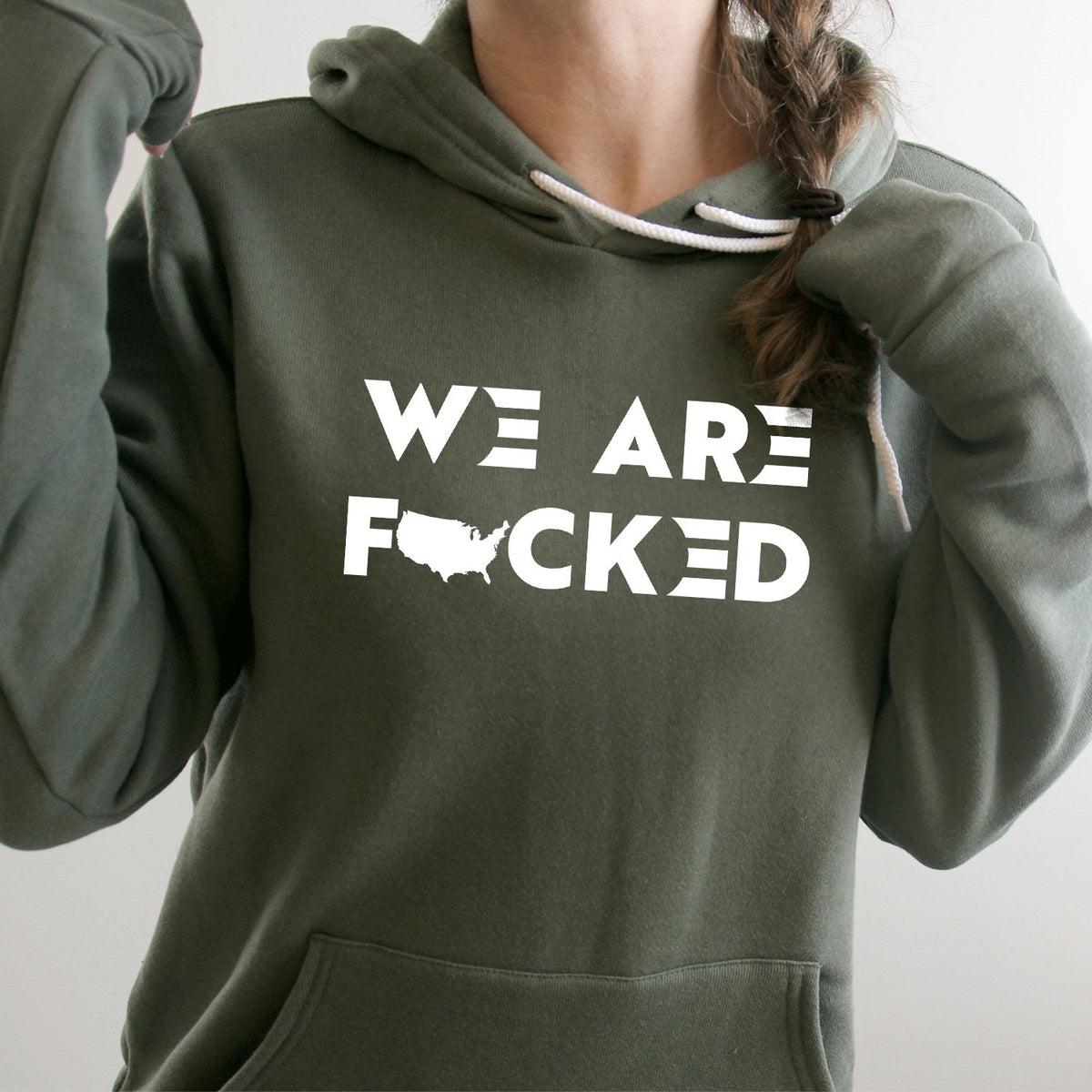 America We Are Fucked - Hoodie Sweatshirt