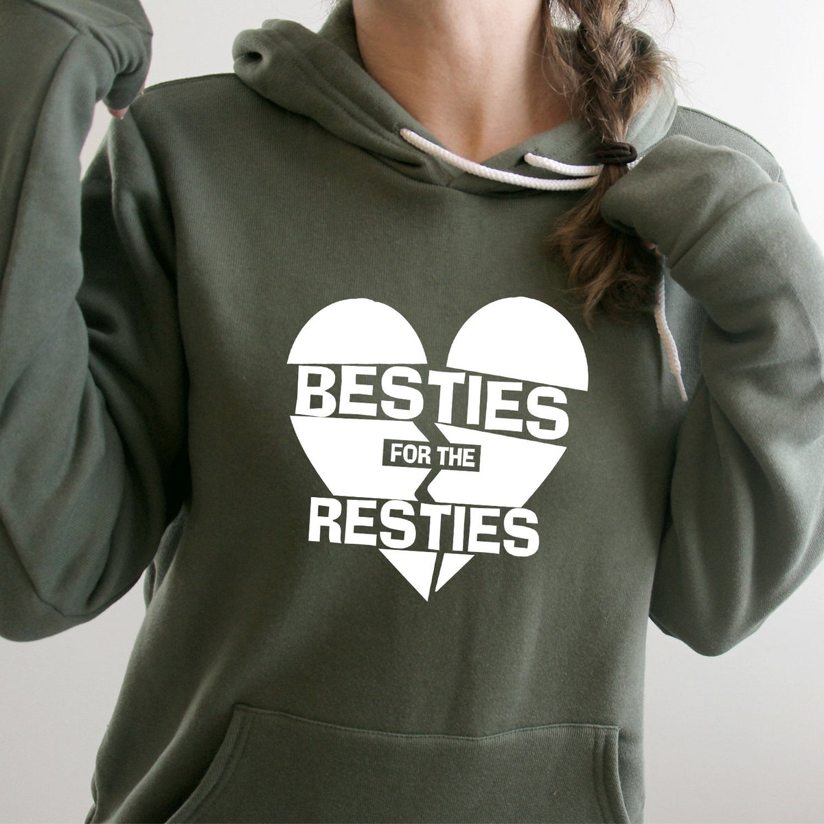 Besties For The Resties - Hoodie Sweatshirt