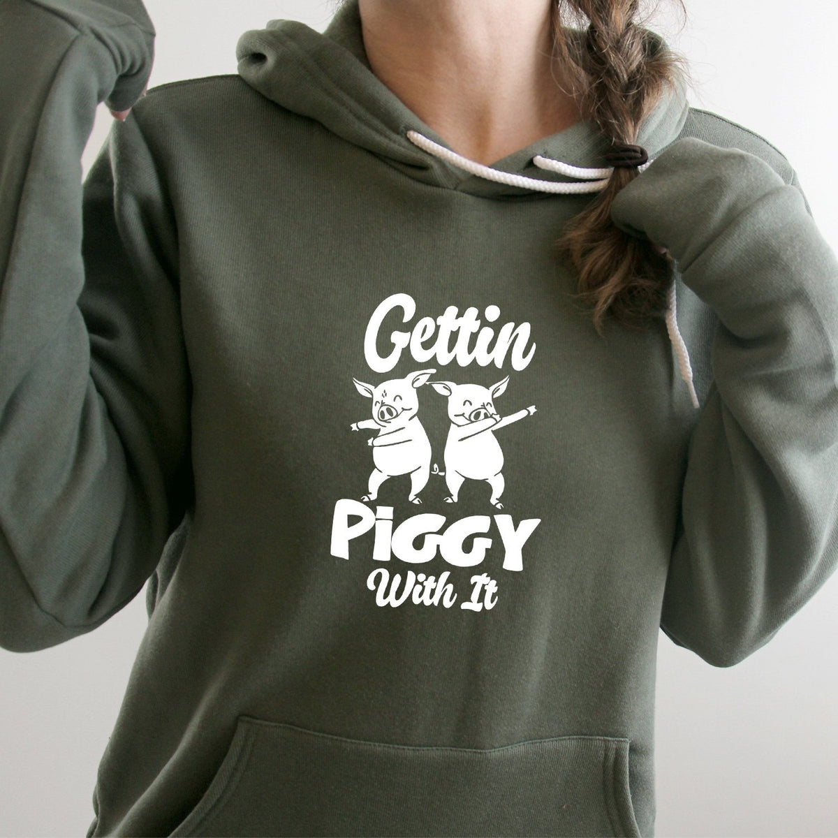 Gettin Piggy With It - Hoodie Sweatshirt