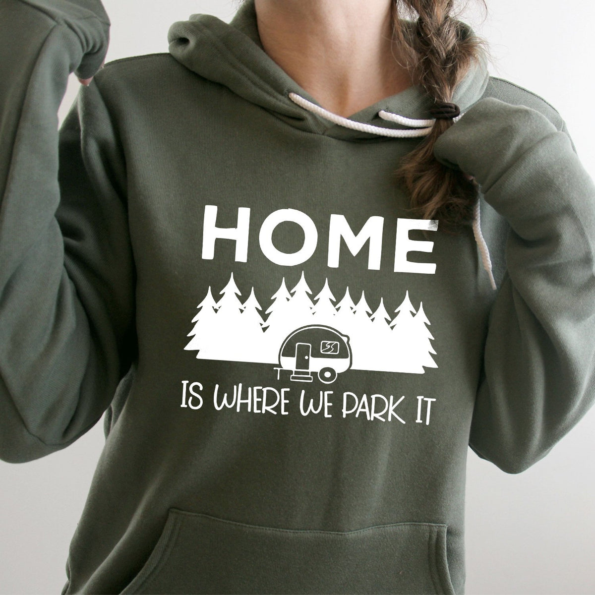 Home Is Where We Park It - Hoodie Sweatshirt