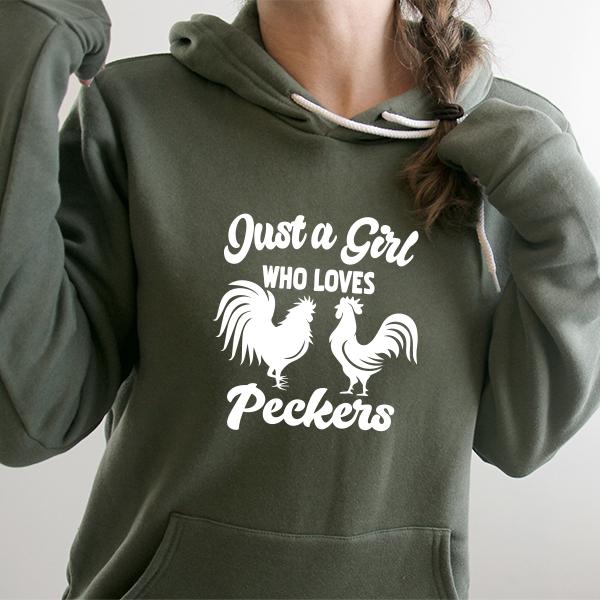 Just A Girl Who Loves Peckers - Hoodie Sweatshirt