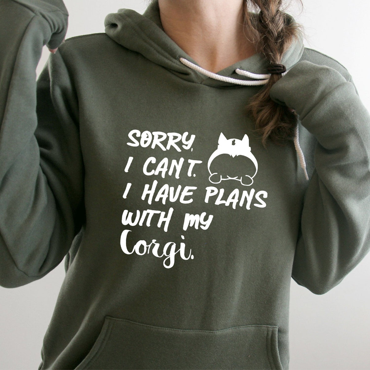 Sorry I Can&#39;t I Have Plans with My Corgi - Hoodie Sweatshirt