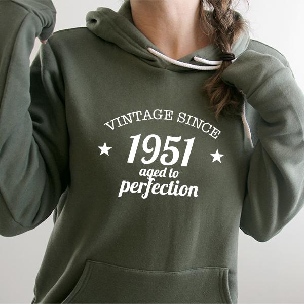 Vintage Since 1951 Aged to Perfection 70 Years Old - Hoodie Sweatshirt