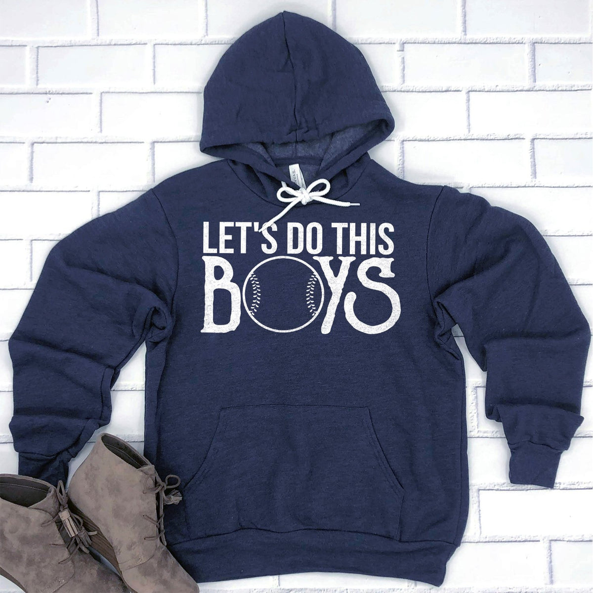 Lets Do This Boys - Hoodie Sweatshirt