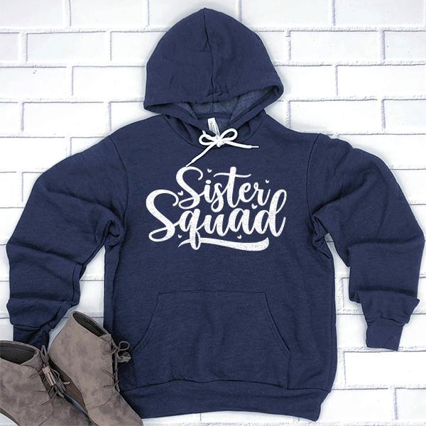 Sister Squad - Hoodie Sweatshirt