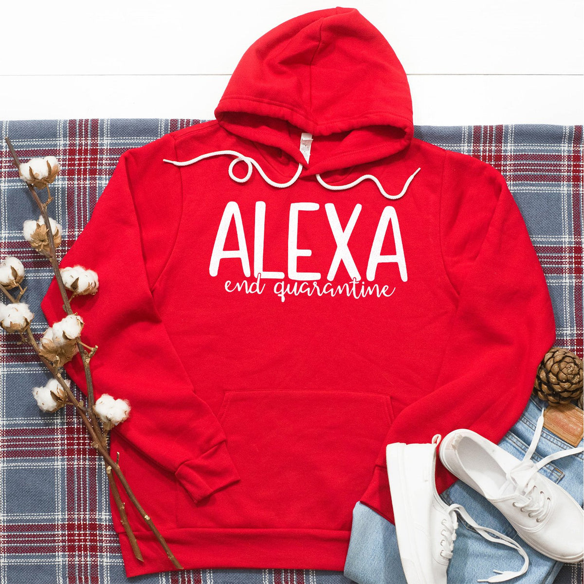 Alexa End Quarantine - Hoodie Sweatshirt